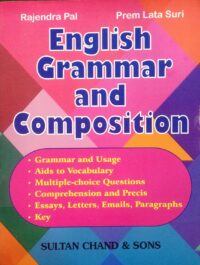 English Grammar & Composition R Pal & P Suri
