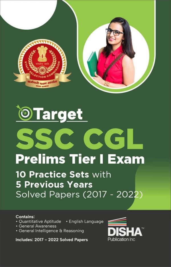 SSC CGL Prelims Tier I Exam - 10 Practice Sets with 5 Previous Year Solved Papers