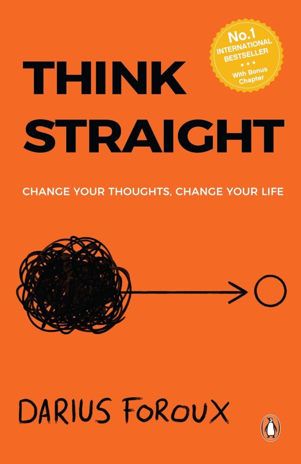 Think Straight Book By Darius Foroux